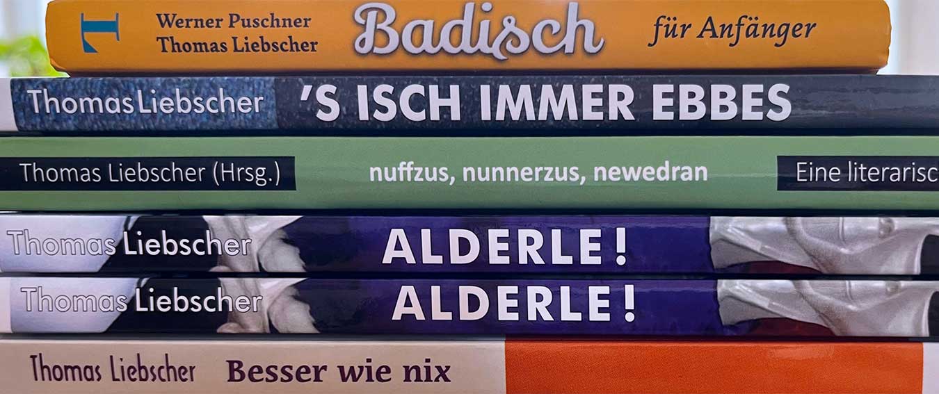 Bücher von Thomas Liebscher - Gedichte und Glossen in Mundart